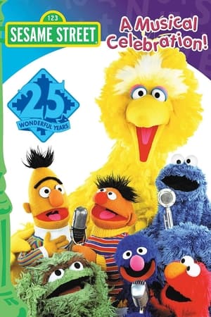 Poster Sesame Street: 25 Wonderful Years: A Musical Celebration! 1993