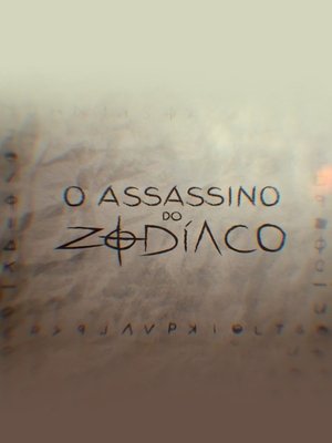 Image The Hunt for the Zodiac Killer