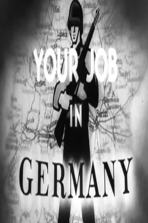 Poster Your Job in Germany (1945)
