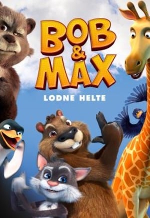 Image Bob & Max: Lodne helte