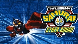 Superhuman Samurai Syber-Squad