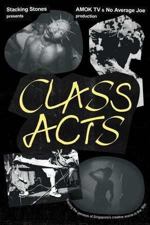 Class Acts film complet