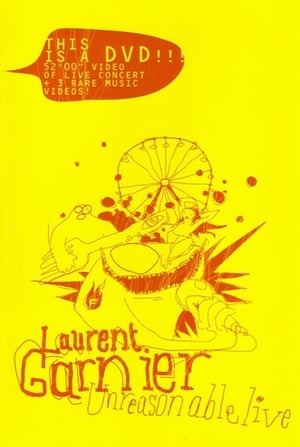 Poster Laurent Garnier - Unreasonable live 2002