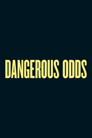 Image Dangerous Odds