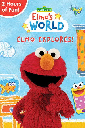 Sesame Street: Elmo's World: Elmo Explores