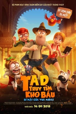 Tad Truy Tìm Kho Báu 2: Bí Mật Của Vua Midas (2017)