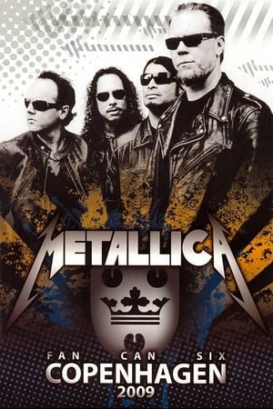 Poster Metallica: Fan Can Six Copenhagen (2009)