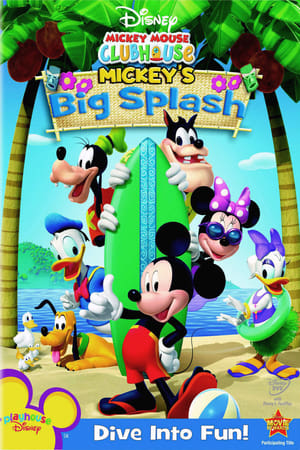 Poster Mickey Mouse Clubhouse: Mickey's Big Splash (2009)
