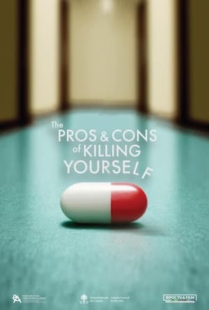 Poster The Pros and Cons of Killing Yourself ()