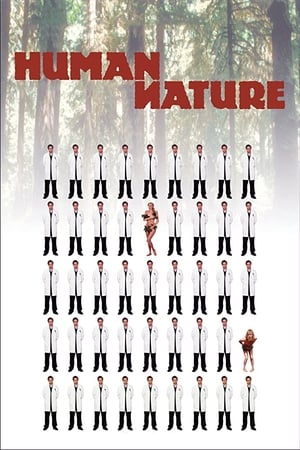 Click for trailer, plot details and rating of Human Nature (2001)