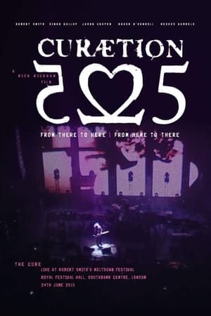 Poster The Cure: 40 Live - Curætion 25 + Anniversary 2019