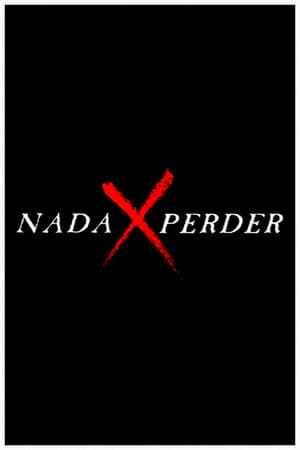 Nada x perder poster