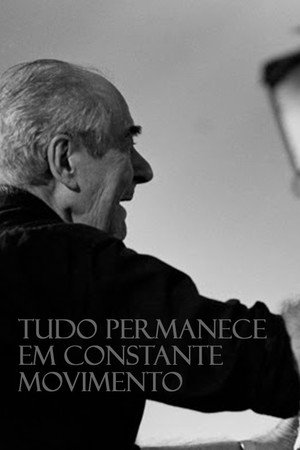 Tudo Permanece em Constante Movimento