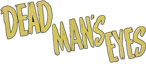 Dead Man's Eyes — Logos 1