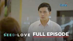 The Seed of Love: Season 1 Full Episode 11