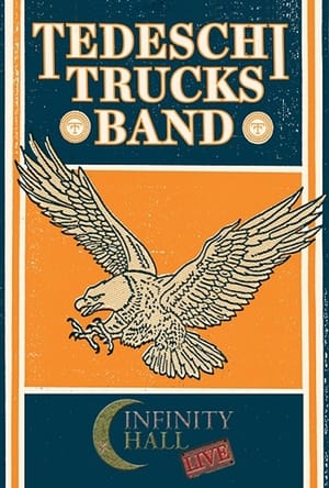 Tedeschi Trucks Band - Infinity Hall Live 2015