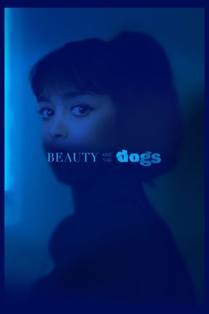 Beauty and the Dogs Beauty and the Dogs