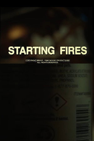 STARTING FIRES