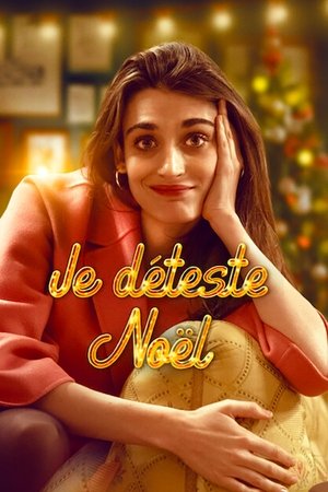 Je déteste Noël movie poster