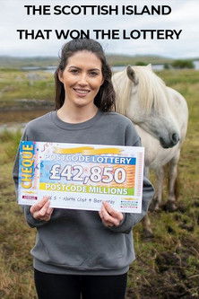 The Scottish Island that Won the Lottery