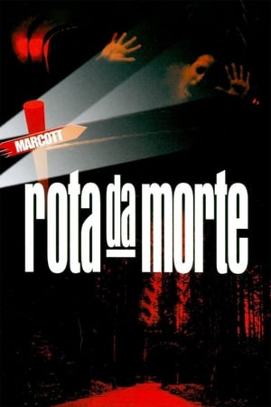 Assistir Rota da Morte Online Grátis