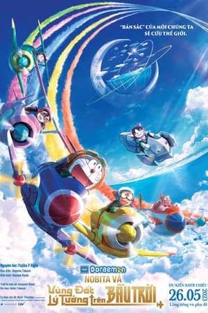 Poster Doraemon: Nobita và Vùng Đất Lý Tưởng Trên Bầu Trời 2023