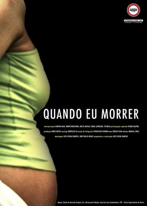 Quando Eu Morrer (2006)