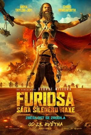 Poster Furiosa: Sága Šíleného Maxe 2024
