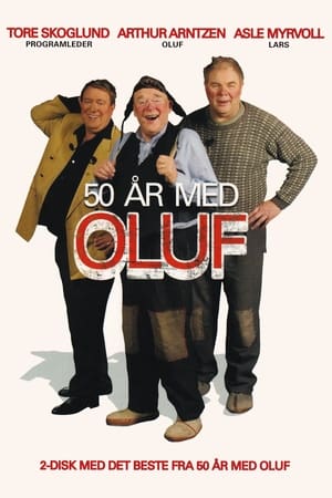 Poster 50 år med Oluf (2007)