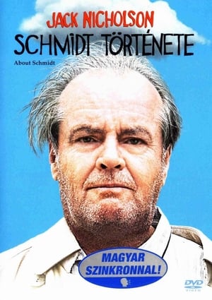 Poster Schmidt története 2002