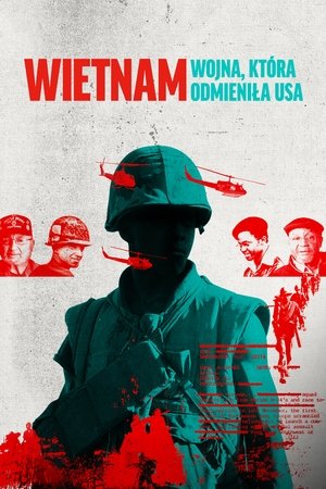 Wietnam: wojna, która odmieniła USA