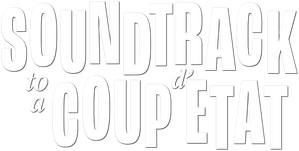 Soundtrack to a Coup d'Etat — Logos 4