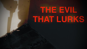 The Evil That Lurks still 6