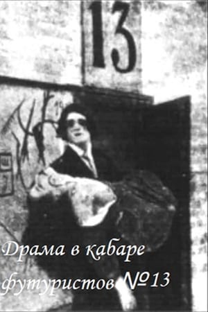 Poster Драма в кабаре футуристов № 13 1914