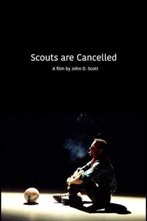 Poster Scouts Are Cancelled (2007)