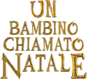 Un bambino chiamato Natale