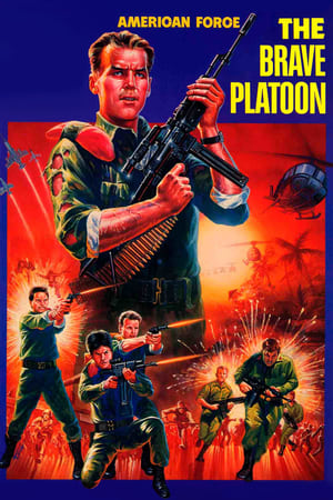 Poster American Force: The Brave Platoon (1987)