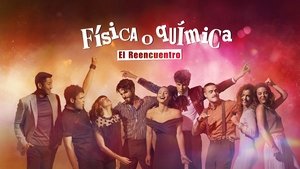 poster Física o química: El reencuentro