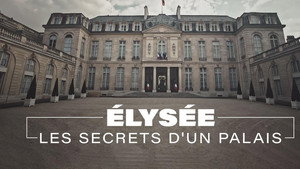 Élysée, les secrets d'un palais movie still 4