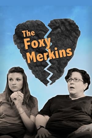 Poster The Foxy Merkins 2013
