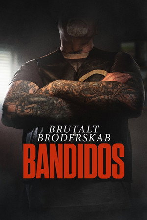 Brutalt Broderskab: Bandidos