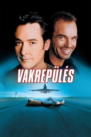 Vakrepülés (1999)