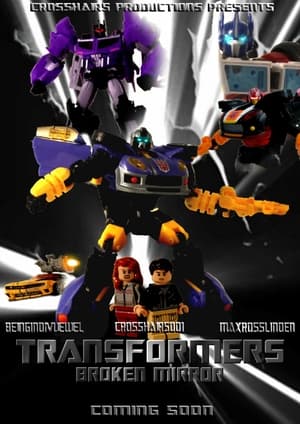 Poster Transformers: Broken Mirror (2015)