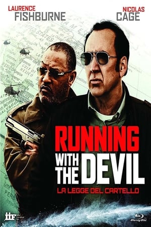 Poster Running with the Devil – La legge del cartello 2019