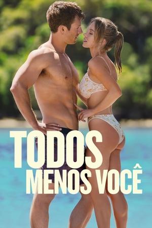 Todos Menos Você - Poster