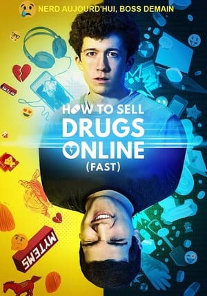 Poster How to Sell Drugs Online (Fast) Saison 3 Bac trip 2021