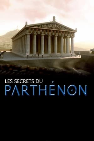 Les Secrets du Parthénon