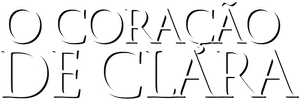 O Coração de Clara — Logos 1
