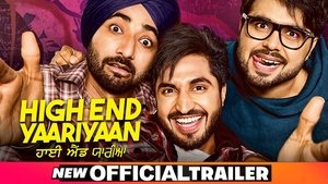 High End Yaariyaan (2019) Punjabi HD