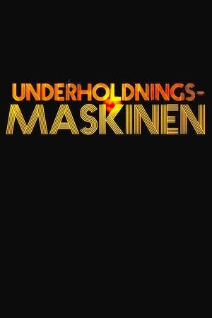 Poster Underholdningsmaskinen 2015